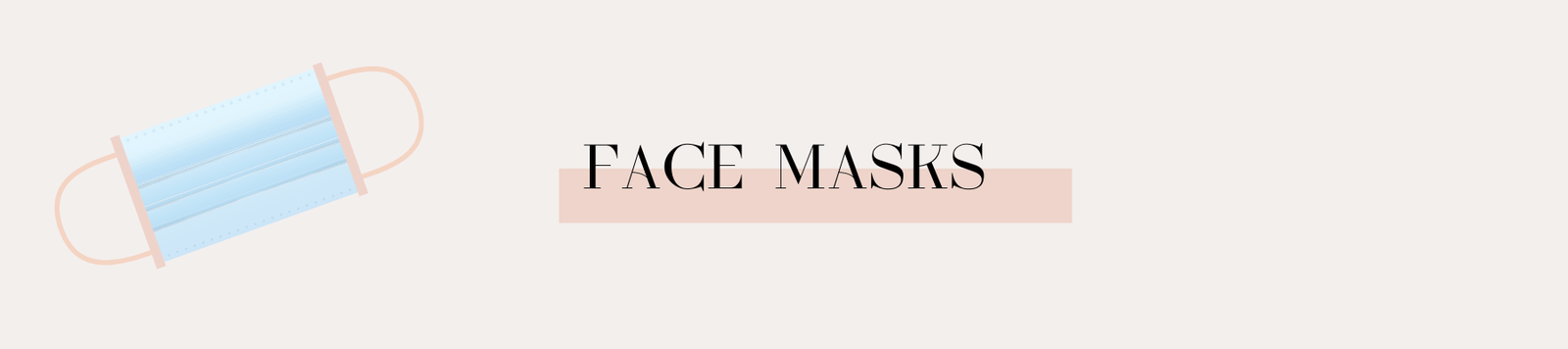 Face Masks