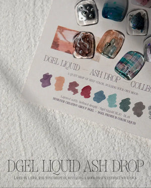 DGEL Ash Drop Color Liquid Collection- 10 PCS Collection