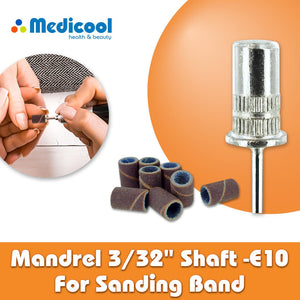 Medicool Mandrel 3/32" Shaft -E10- for Sanding Band for Nails
